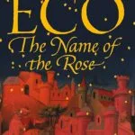 Umberto Eco the Name of the Rose